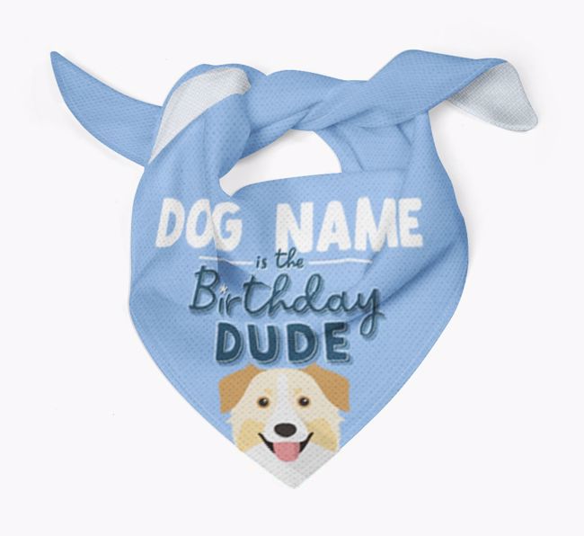 Birthday Dude: Personalized {breedFullName} Bandana